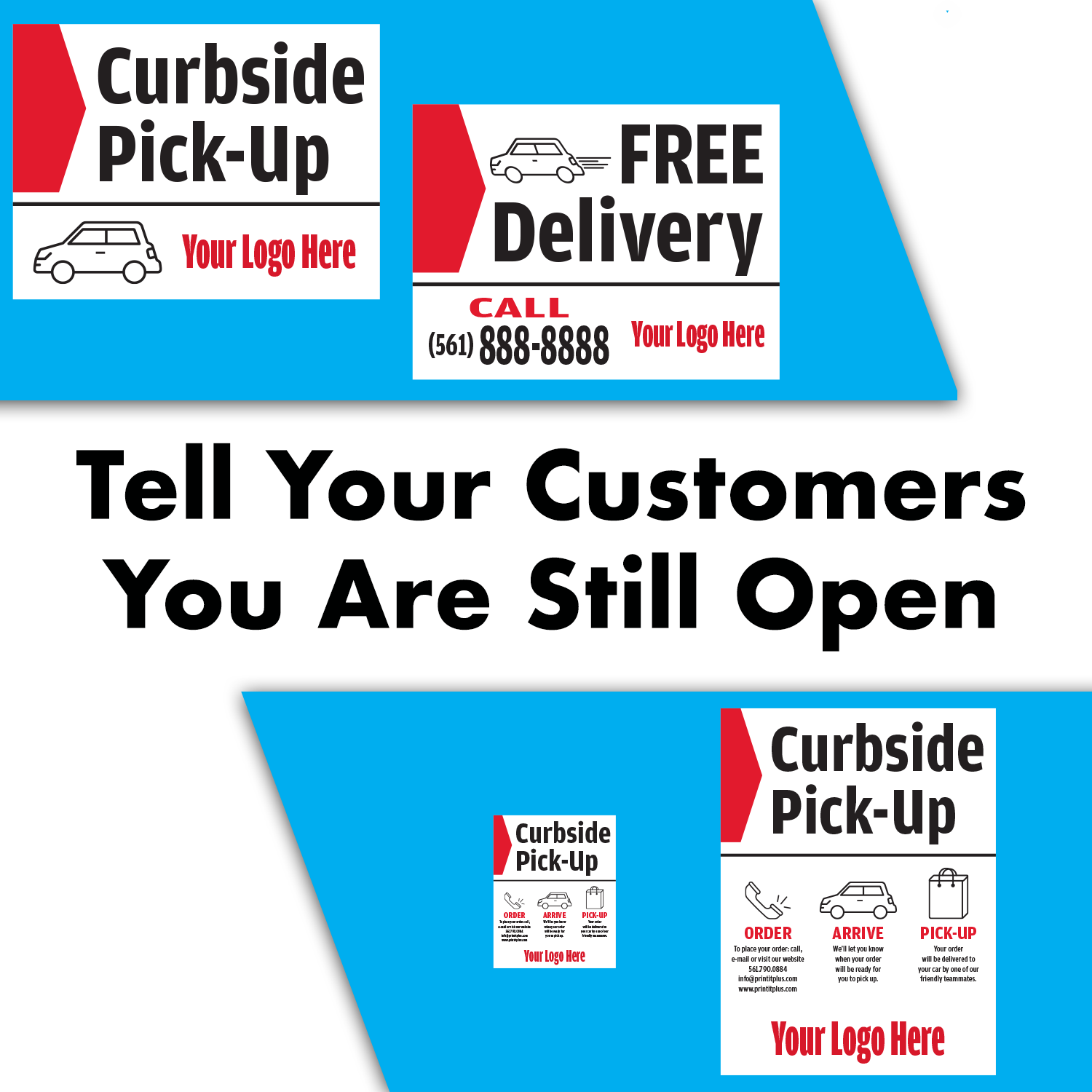 Tell Your Customers You Are Still Open